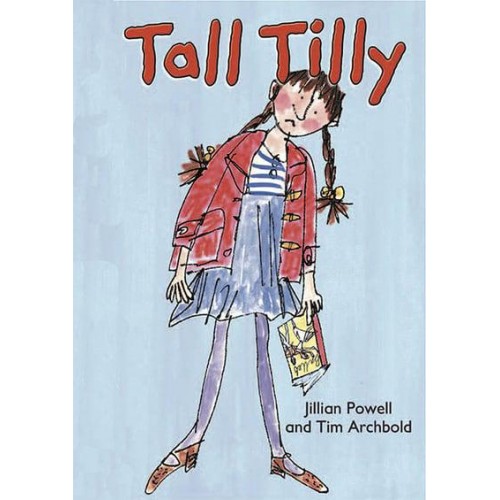 Tall Tilly - ReadZone Picture Books