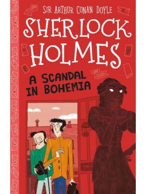 A Scandal in Bohemia - The Sherlock Holmes Children's Collection