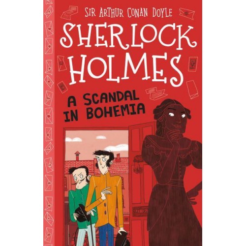 A Scandal in Bohemia - The Sherlock Holmes Children's Collection