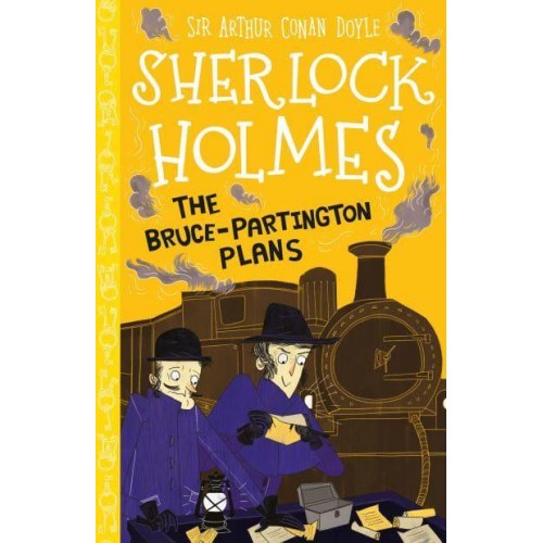The Bruce-Partington Plans - The Sherlock Holmes Children's Collection