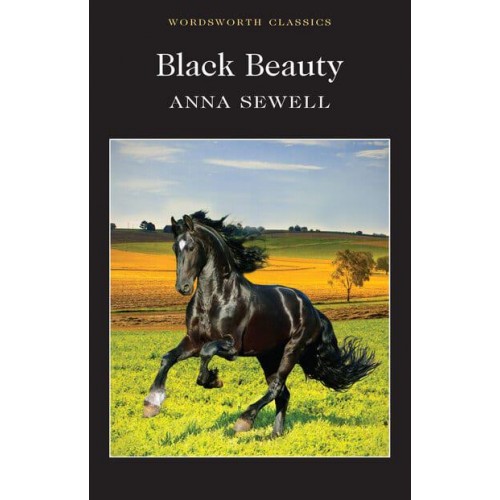 Black Beauty - Wordsworth Classics