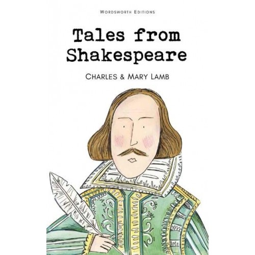 Tales from Shakespeare - Wordsworth Classics