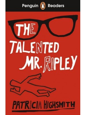 The Talented Mr Ripley - Penguin Readers