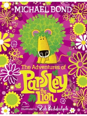 The Adventures of Parsley the Lion