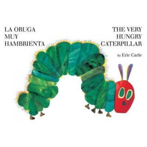 Very Hungry Caterpillar / La Oruga Muy Hambrienta Bilingual Board Book