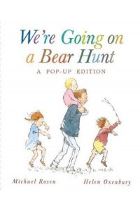 We're Going on a Bear Hunt