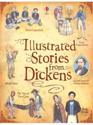 Usborne Illustrated Stories from Dickens - Illustrated Story Collections