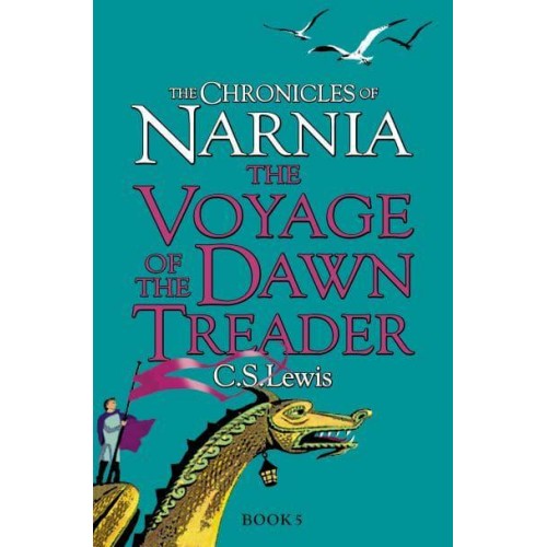 The Voyage of the Dawn Treader - The Chronicles of Narnia