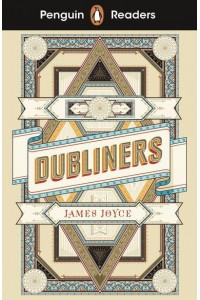 Dubliners - Penguin Readers