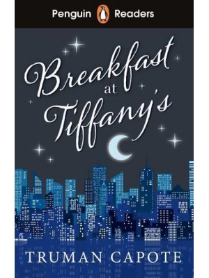 Breakfast at Tiffany's - Penguin Readers