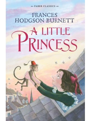 A Little Princess - Faber Classics