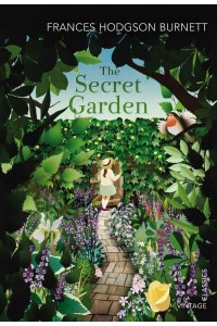 The Secret Garden - Vintage Classics