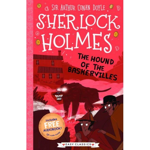 The Hound of the Baskervilles - The Sherlock Holmes Children's Collection
