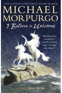 I Believe in Unicorns