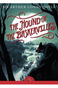 The Hound of the Baskervilles - Puffin Classics