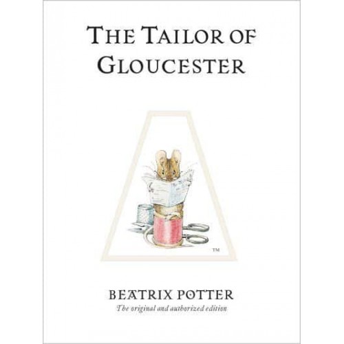 The Tailor of Gloucester - The World of Beatrix Potter.