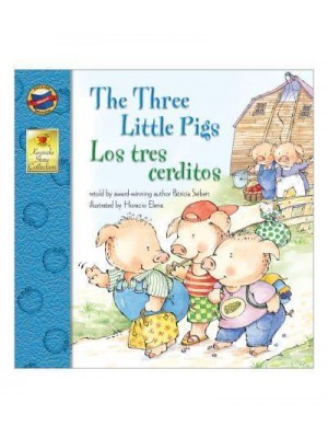 The Three Little Pigs: Los Tres Cerditos (Keepsake Stories) Los Tres Cerditos - Keepsake Stories