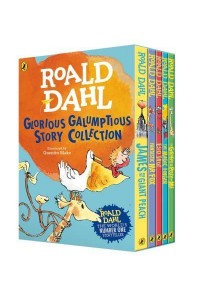 Roald Dahl's Glorious Galumptious Story Collection