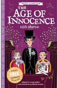 The Age of Innocence - The American Classics Children's Collection