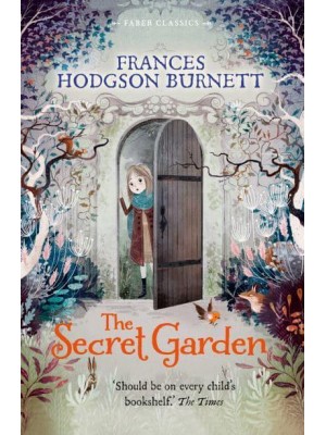 The Secret Garden - Faber Classics