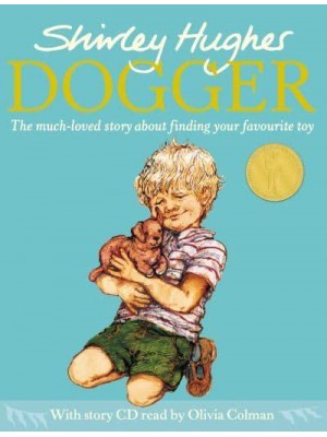 Dogger The Much-Loved Story About Finding Your Favourite Toy