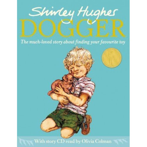 Dogger The Much-Loved Story About Finding Your Favourite Toy