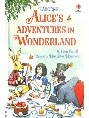 Alice's Adventures in Wonderland - Short Classics