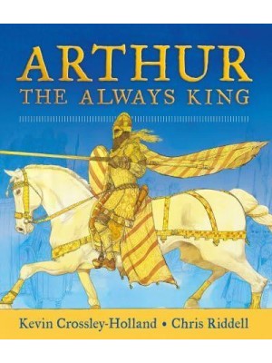 Arthur The Always King