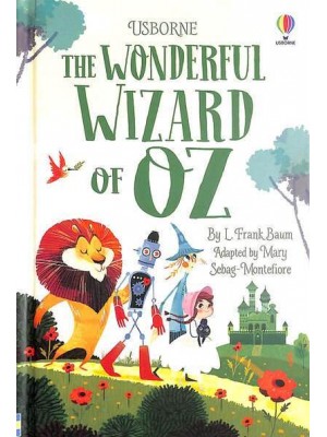The Wonderful Wizard of Oz - Short Classics