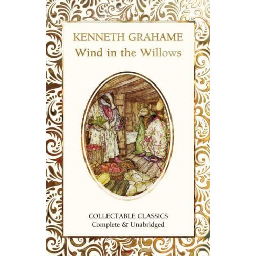 The Wind in the Willows - Flame Tree Collectable Classics