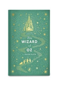 The Wizard of Oz - Puffin Clothbound Classics