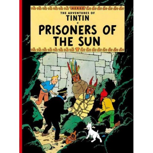 Prisoners of the Sun - The Adventures of Tintin