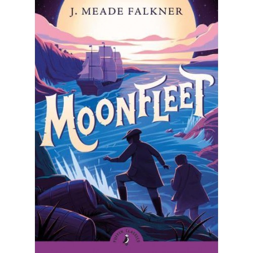 Moonfleet - Puffin Classics
