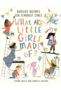 What Are Little Girls Made Of?