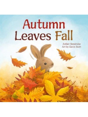 Autumn Leaves Fall - Little Nature Explorers