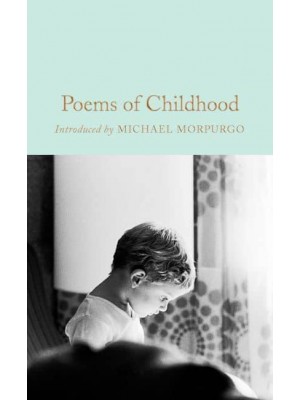 Poems of Childhood - Macmillan Collector's Library