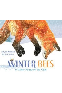 Winter Bees & Other Poems of the Cold