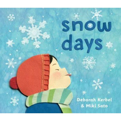 Snow Days - Weather Days