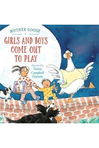 Girls and Boys Come Out to Play