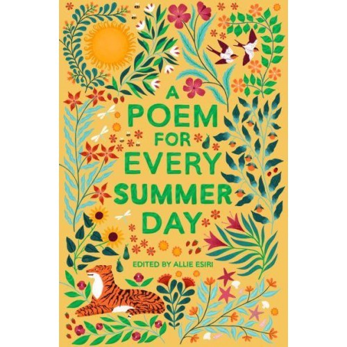 A Poem for Every Summer Day - A Poem for Every Day and Night of the Year