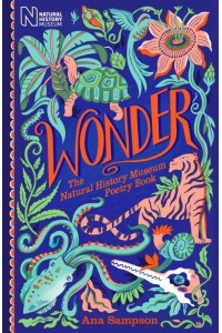 Wonder The Natural History Museum Poetry Book