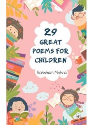 29 Great Poems for Children