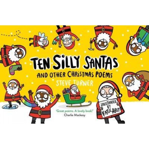 Ten Silly Santas and Other Christmas Poems