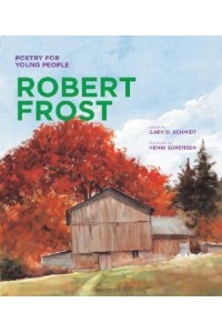 Robert Frost - Poetry for Young People