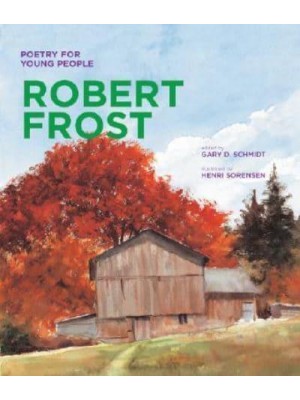 Robert Frost - Poetry for Young People