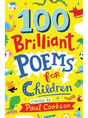 100 Brilliant Poems for Children - Macmillan Poetry