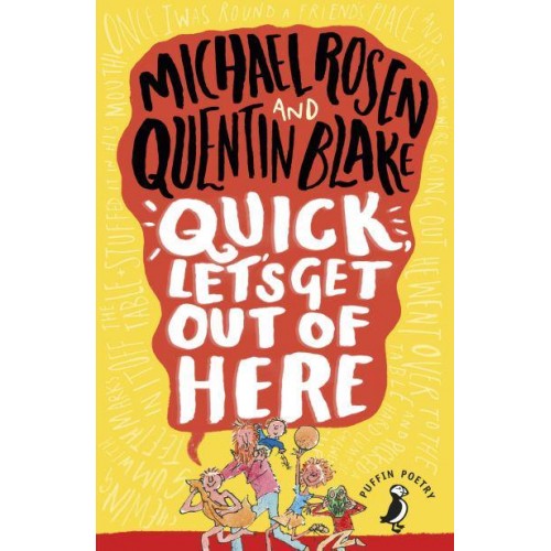 Quick, Let's Get Out of Here - Puffin Poetry