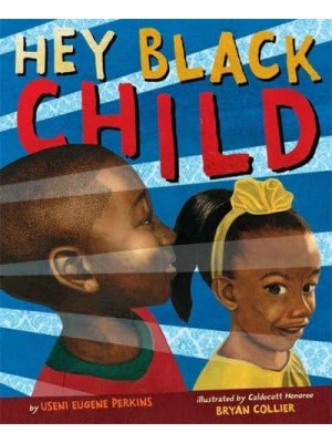 Hey Black Child