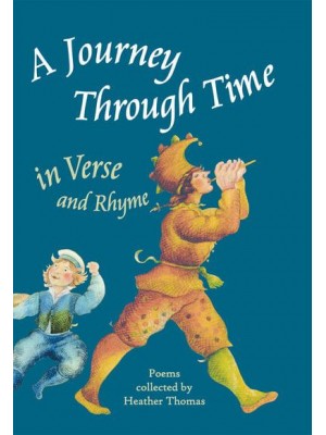 A Journey Through Time in Verse and Rhythm Poems