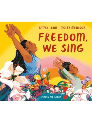 Freedom, We Sing